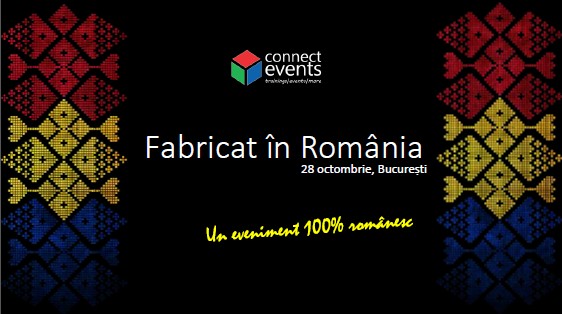 Conferinta Fabricat In Romania