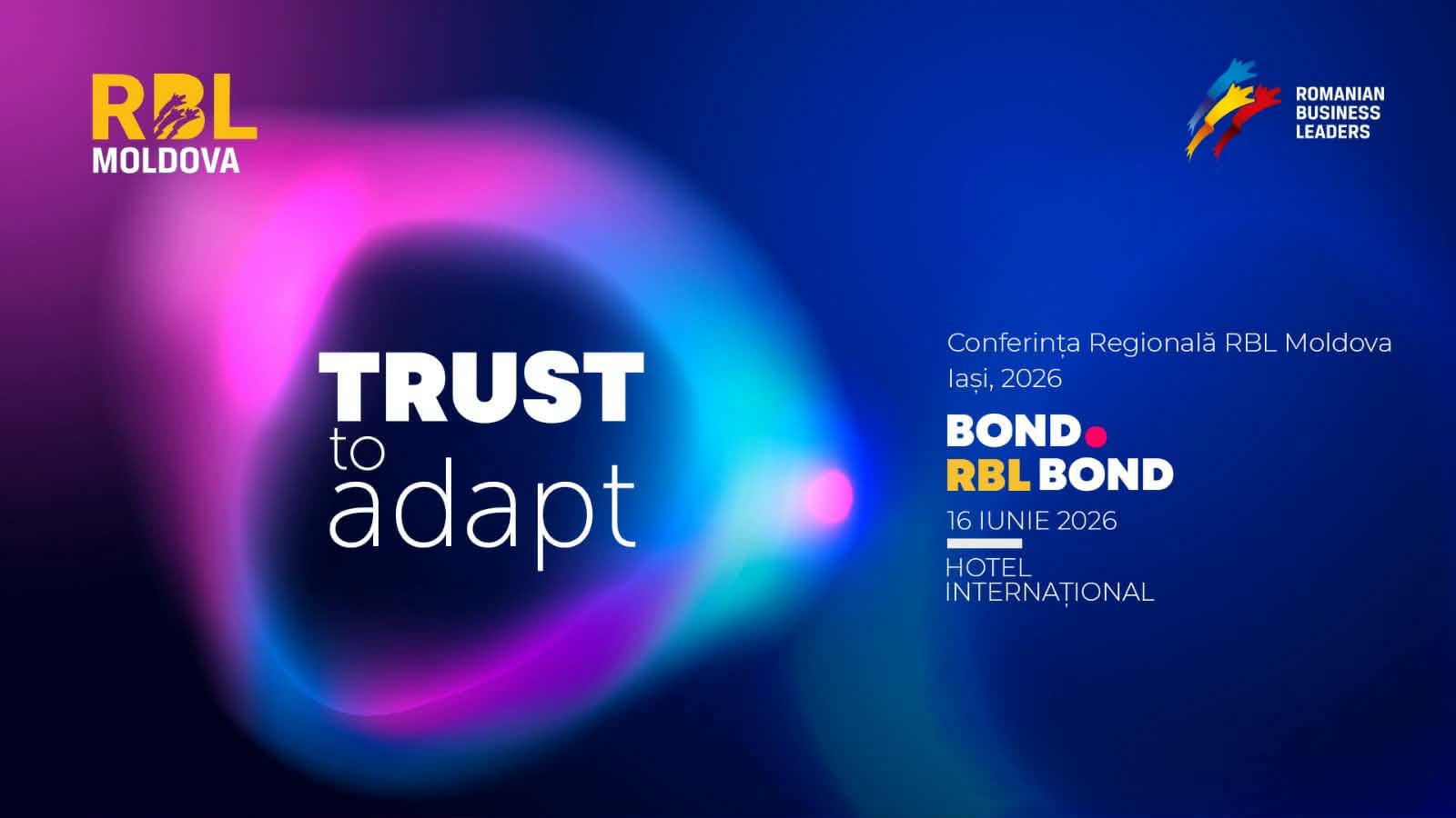 Trust to Adapt – Conferința care aduce împreună liderii de business ai Moldovei are loc mâine la Iași